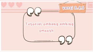 tutorial ombang ambing smooth | am versi 3.4.3 screenshot 5