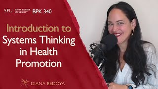Systems Thinking in Health Promotion