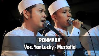 'ROHMAKA' AZ-ZAHIR (Voc. Yan Lucky - Mustafid)
