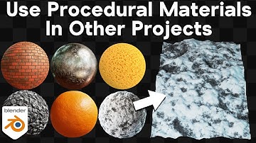How to Use Procedural Materials in Other Blender Projects
