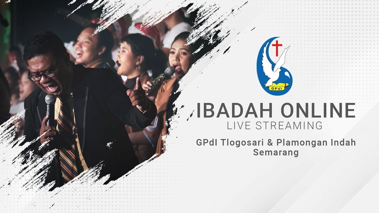 IBADAH LIVE STREAMING 27 JUNI 2021 - GPdI TLOGOSARI & PLAMONGAN INDAH SEMARANG