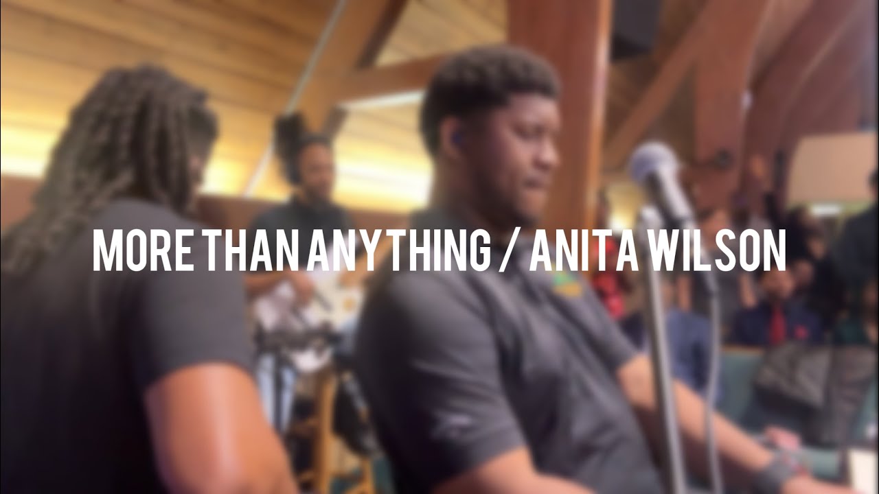 More Than Anything (Anita Wilson) // DSDA Band