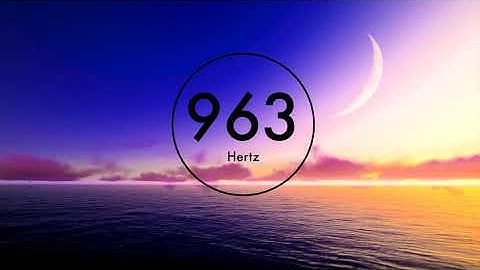 963 Hz Frequency Music | Connect to Source | Manifest | Law of Attraction | Kundalini - Mz Hertz