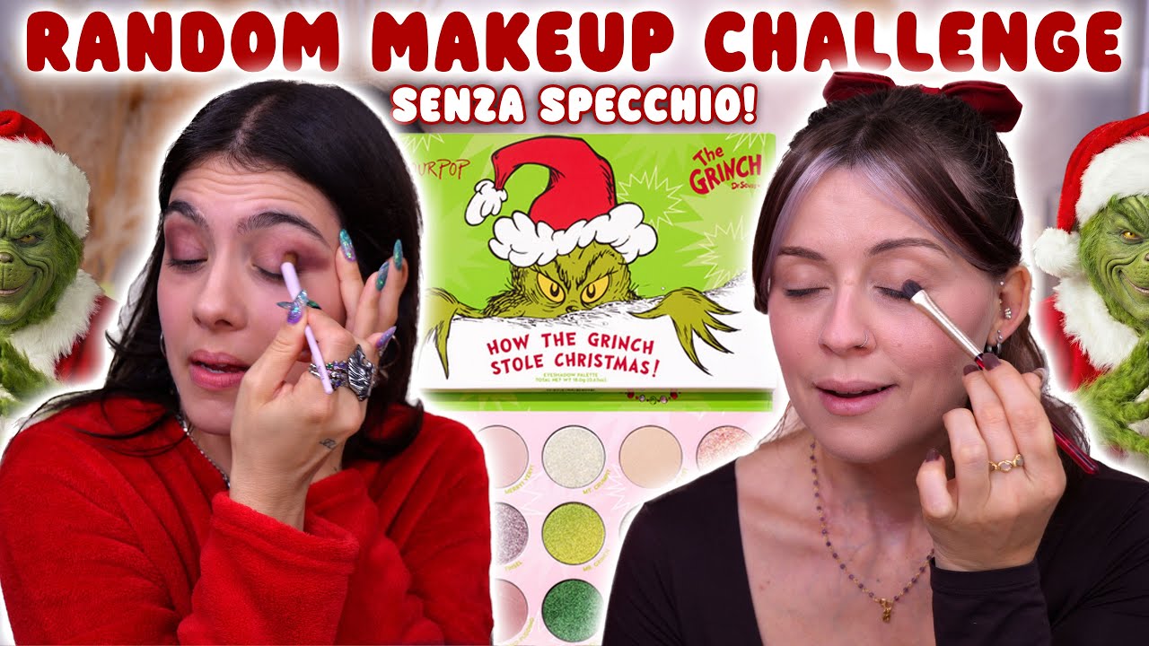 ci trucchiamo SENZA SPECCHIO e con OMBRETTI RANDOM dalla collezione sul GRINCH 🎄🫣