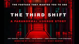 coming soon - The Third Shift A Paranormal Horror Story