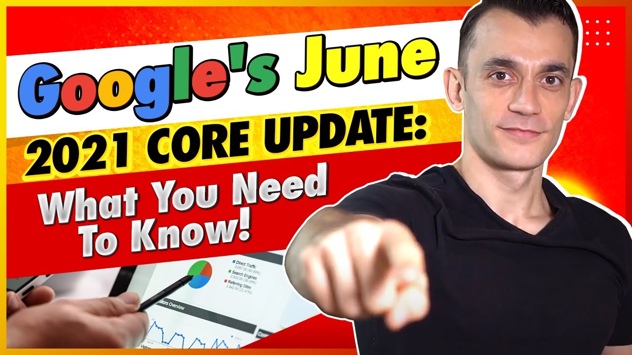 Google's June 2022 Core Update: What You Need To Know!