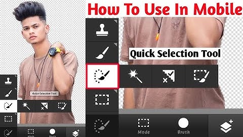 How To Use Quick Selection Tool In Android In PS Touch | Remove Background Easily In Mobile 🔥