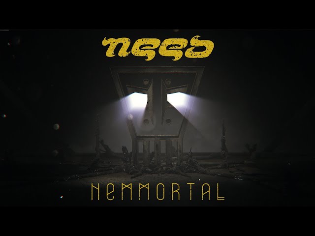 Need - Nemmortal
