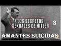 Los secretos de Hitler. Amantes suicidas