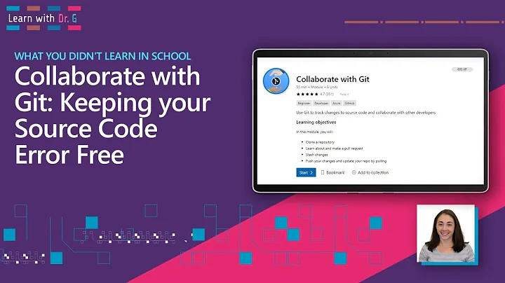 Collaborate with Git: Keeping your Source Code Error Free| Learn with Dr. G