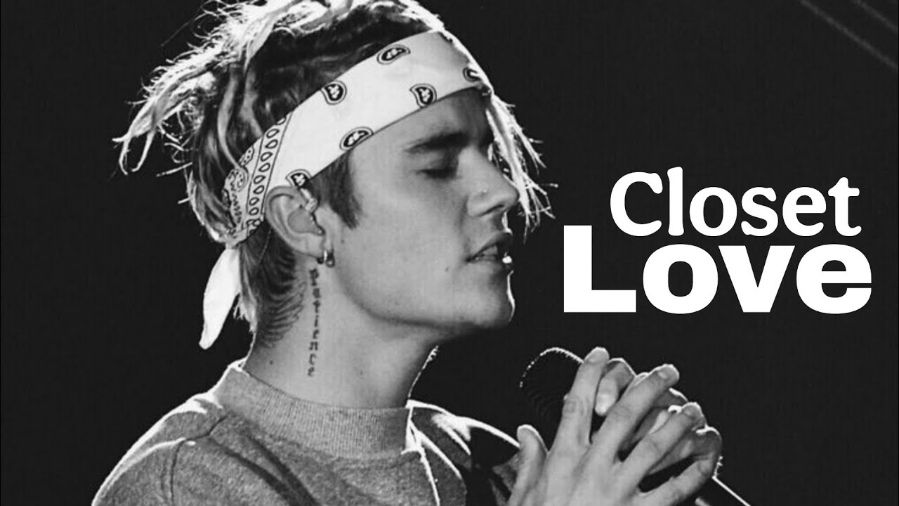 Closet Love Justin Bieber | New Song