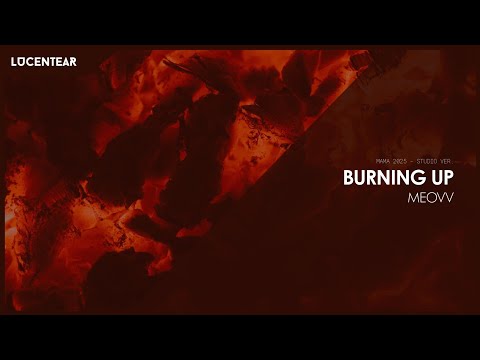 MEOVV (미야오) - BURNING UP [MAMA 2025 - Studio Ver.]