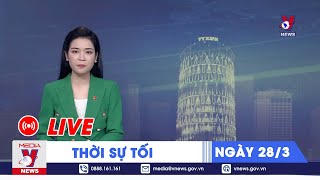 🔴[TRỰC TIẾP] Thời sự 24h cập nhật chiều 28\/3 - Tin nóng Thế giới mới nhất – VNews