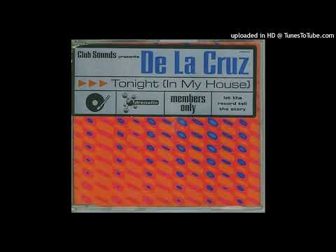 De La Cruz - Tonight (In My House) (Dry Short Cut)