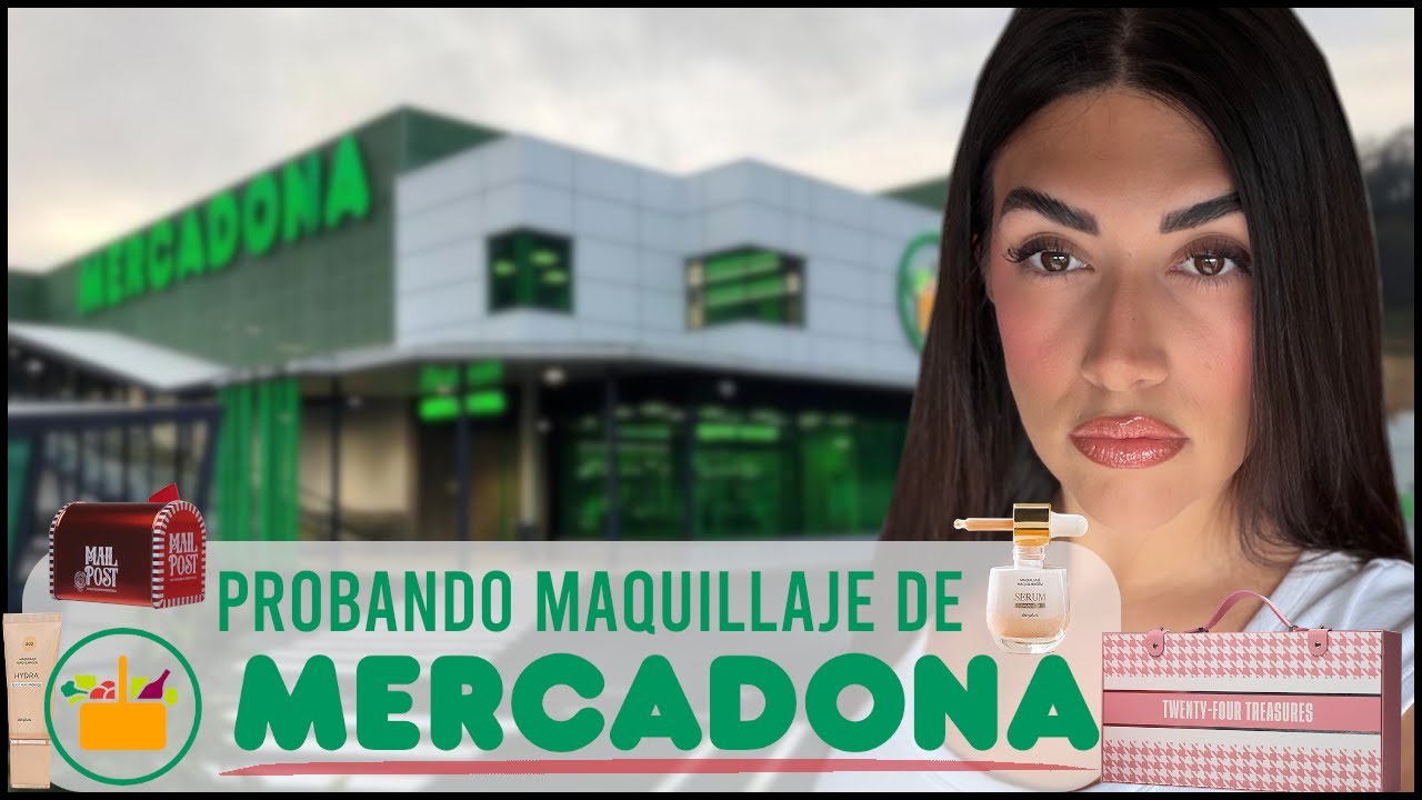 💄 PROBANDO LAS NOVEDADES DE MERCADONA ✨ | ¿Chollo o decepción? 😱