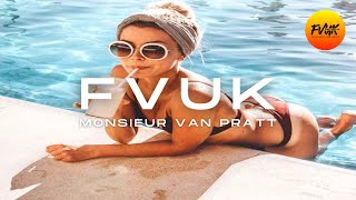 Summer Vibes Jackin House Mix 🌞 Monsieur Van Pratt &#39;Funky Beach House&#39; (FVUK Guest Mix Series)