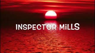 America - Inspector Mills (Lyrics)