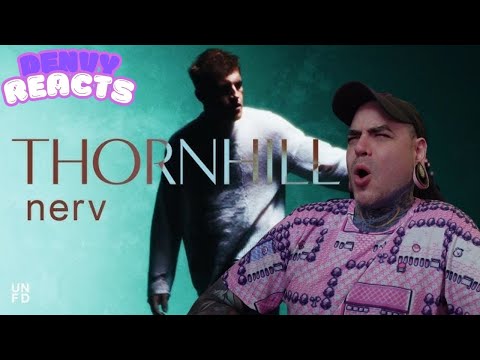 NEW Thornhill is HUGE!!! Nerv (REACTION)