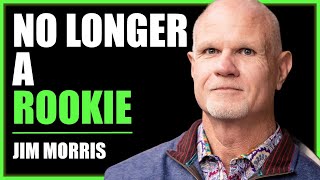 Jim Morris is no longer a rookie Ep 300
