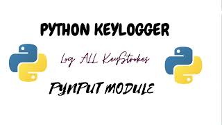 Log keystrokes to a File | Python keylogger | Pynput module
