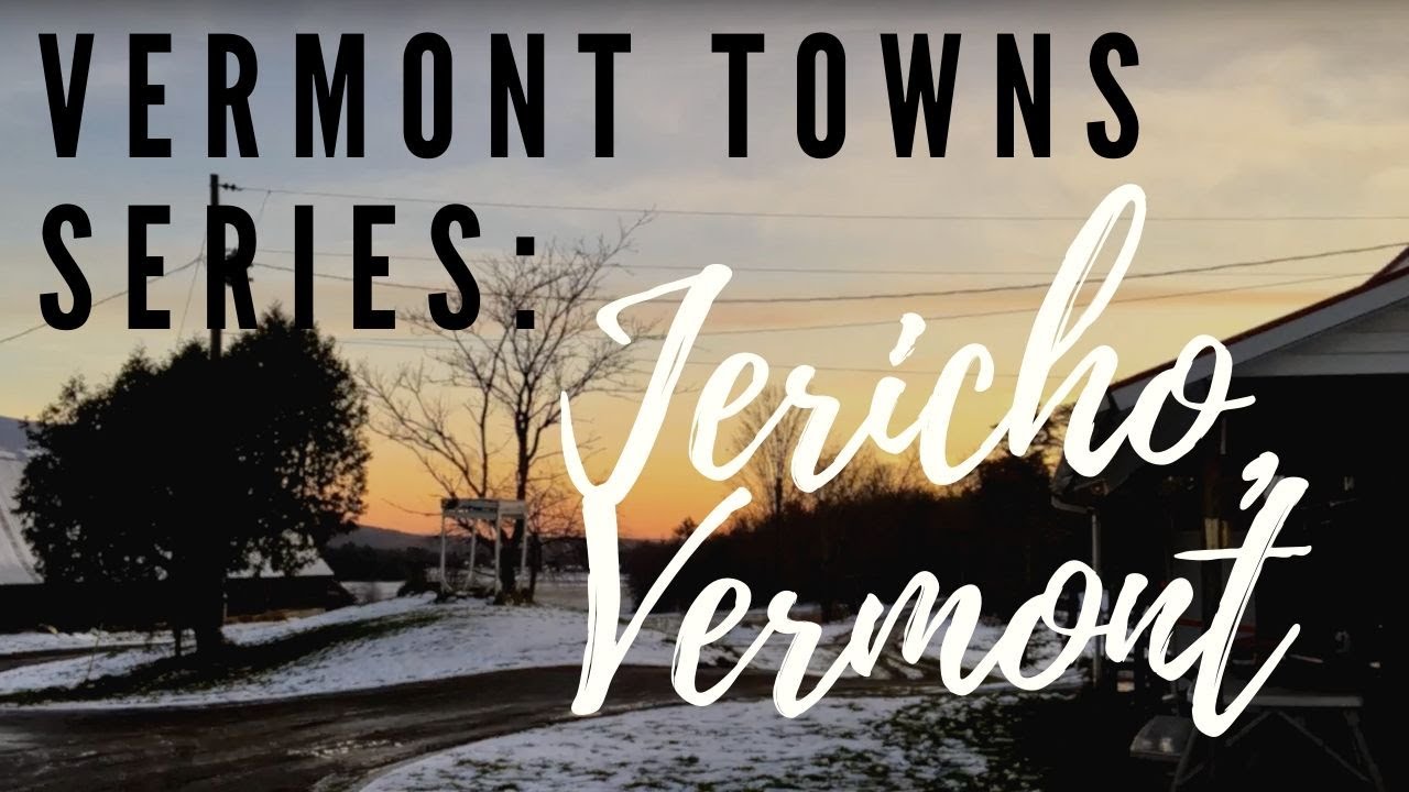 Jericho Vermont Towns YouTube