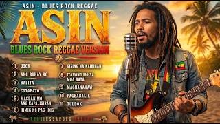 Best ASIN Reggae Songs 🌴 Relaxing Filipino OPM Love Songs Collection 2026