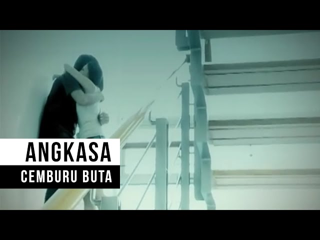 Angkasa - Cemburu Buta (Official Music Video) class=