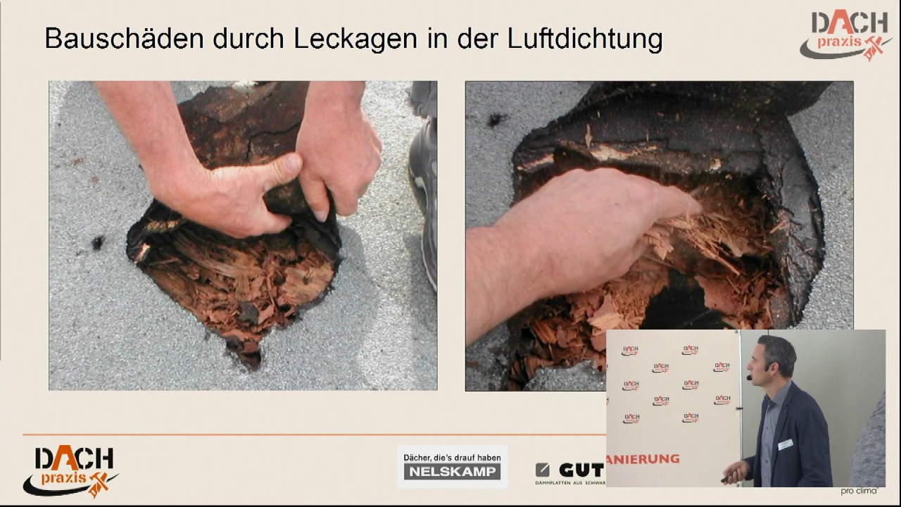 Die richtige Luftdichtung bei der Dachsanierung Theorie und Praxis DACH-PRAXIS 2019