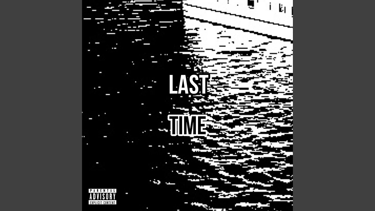 Watch Last Time on YouTube Watch Last Time on YouTube