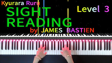 【 SIGHT READING 】Level 3 #10　by JAMES BASTIEN　/　バスティンピアノライブラリー 初見の練習 レベル3　#10