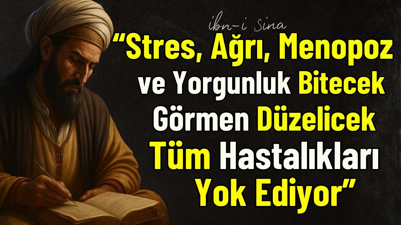 İbni Sina'dan Tüm Sağlık Sorunlarınıza TAMAMEN Veda Edeceğiniz Hayati Tavsiyeleri