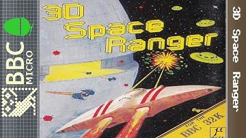 3D Space Ranger - BBC Micro [Longplay]