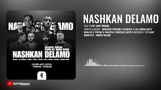 ریمیکس جدید و زیبا به نام نشکن دلمو | New Remix  Nashkan Delamo ,Mohsen Yegane x Shayea x Ho3ein...