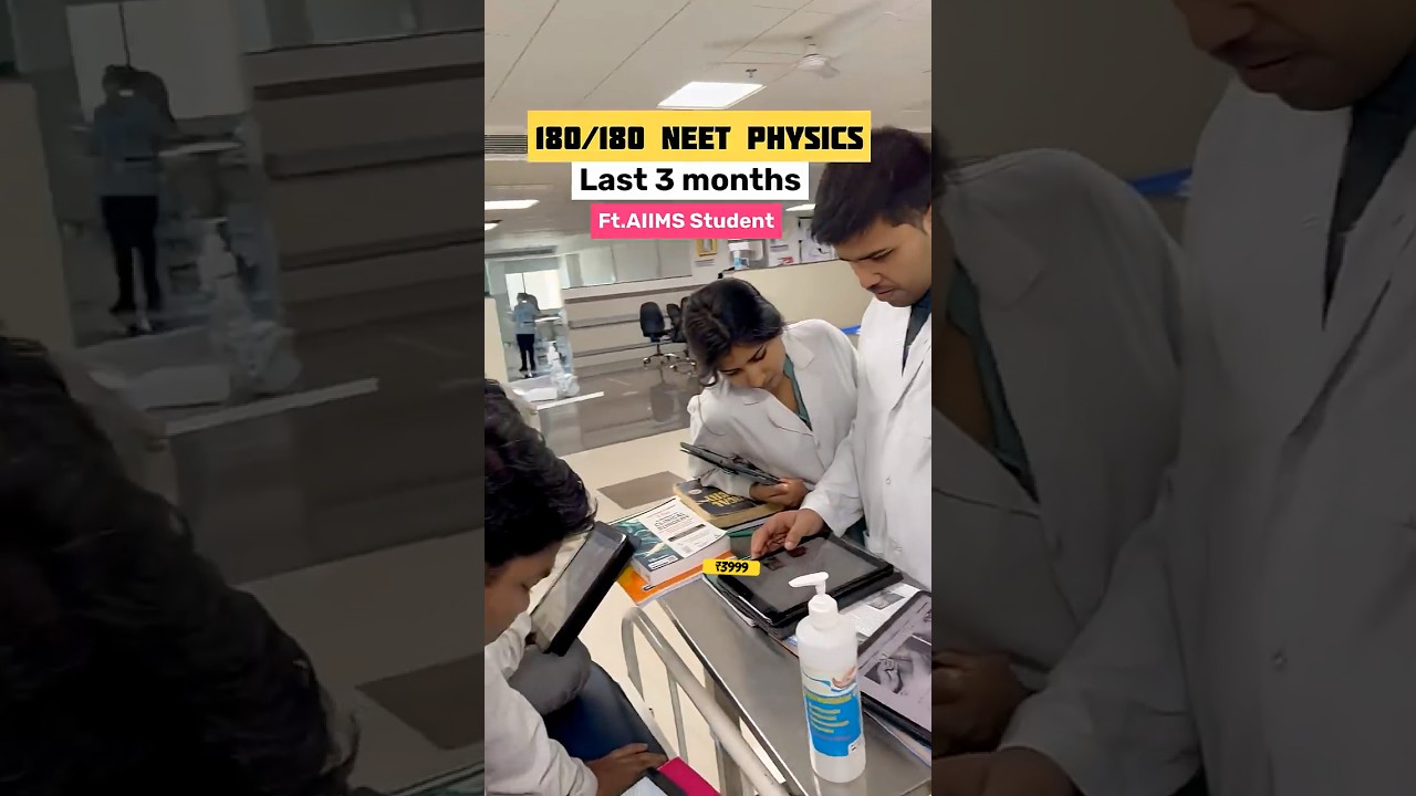 180/180 Score in Neet physics in last 3 Months Possible ||Ft.AIIMS Students 