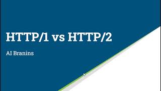 Http2 Vs. Http1 Or Http1 Vs. Http2 Ai Brains