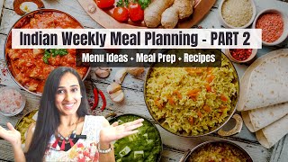 Indian Weekly Meal Planning | Full week Menu Ideas, Preparations & Recipes! Vegetarian Meal Plan-2