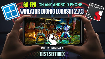 Mortal Kombat XL (PC) on Android Phone | Winlator Bionic Ludashi 2.7.3 Snapdragon 6 Gen 4 | 60 FPS