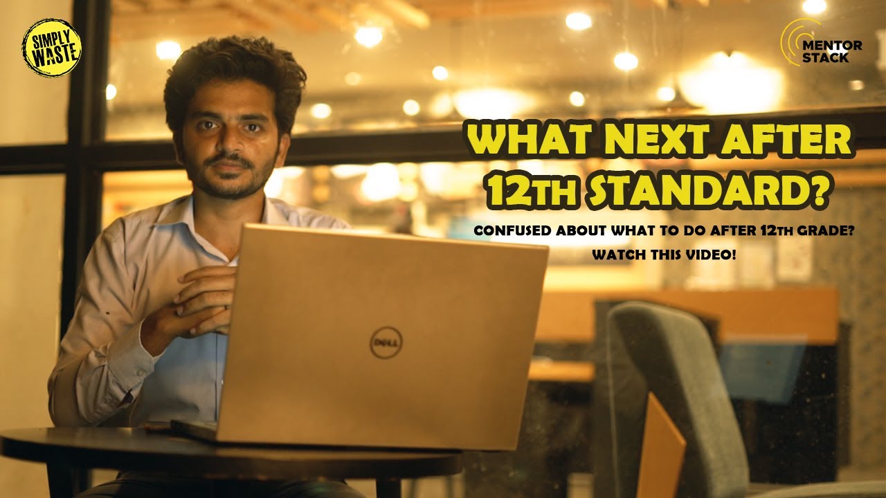What next after 12th Standard? | Career Guidance | Mentorstack x Simplywaste