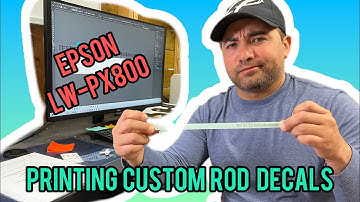Tutorial for Printing Custom Fishing Rod Decals with Epson LW PX800 on PC Using Adobe Illustrator