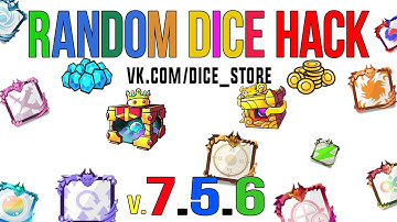 RANDOM DICE HACK 7.5.6 /ЧИТ RANDOM DICE/ВЗЛОМ РАНДОМ ДАЙС/RANDOM DICE/RANDOM DICE STORE HACK/NEW
