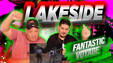 Lakeside- Fantastic Voyage | REACTION (First Time)