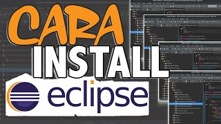 Pengertian, Kegunaan dan Cara Install Eclipse IDE for Java Developers || Kangds