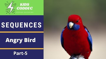 5. |SEQUENCE| WhiteHat Jr.| Coding|Kids Coddec|Vassu Dev Mehra| Activity-5|Angry Bird||