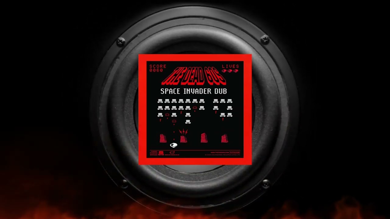 The Dead 60s - Space Invader Dub - Dubbed out Beats for Lounge