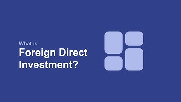 What is Foreign Direct Investment?