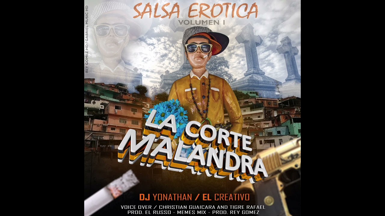 🇻🇪Salsa Erotica La Corte Malandra vol 1- Dj Yonathan El Creativo🇻🇪