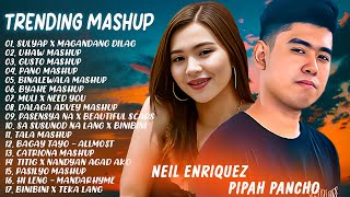 GUSTO MASHUP  | Neil Enriquez x Pipah Pancho Nonstop Mashup | Trending Mashup Songs 2023