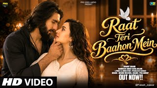 New Song 2026 | New Hindi Song | Meri  Aakhri Mohabbat | Ranveer Singh | Sara Arjun | Romantic Song 