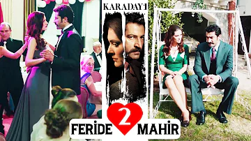 Feride ❤️ Mahir En İyi Sahneler - 2 | Karadayı