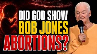 Did God Show Bob Jones Abortions